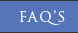 FAQ's